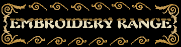 Embroidery Range